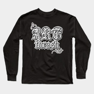 Art Thrash Long Sleeve T-Shirt